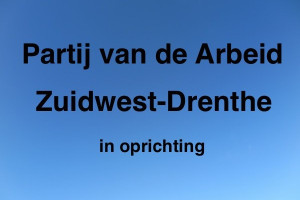 De afdelingen van de Partij van de Arbeid in De Wolden, Meppel en Westerveld gaan samen verder in de nieuwe afdeling Zuidwest-Drenthe.